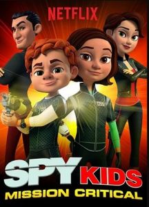 Дети шпионов: критическая миссия 1 сезон